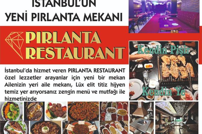 İstanbul’un yeni pırlanta mekanı Pırlanta Restaurant özel lezzetler arayanların uğrak yeri oldu