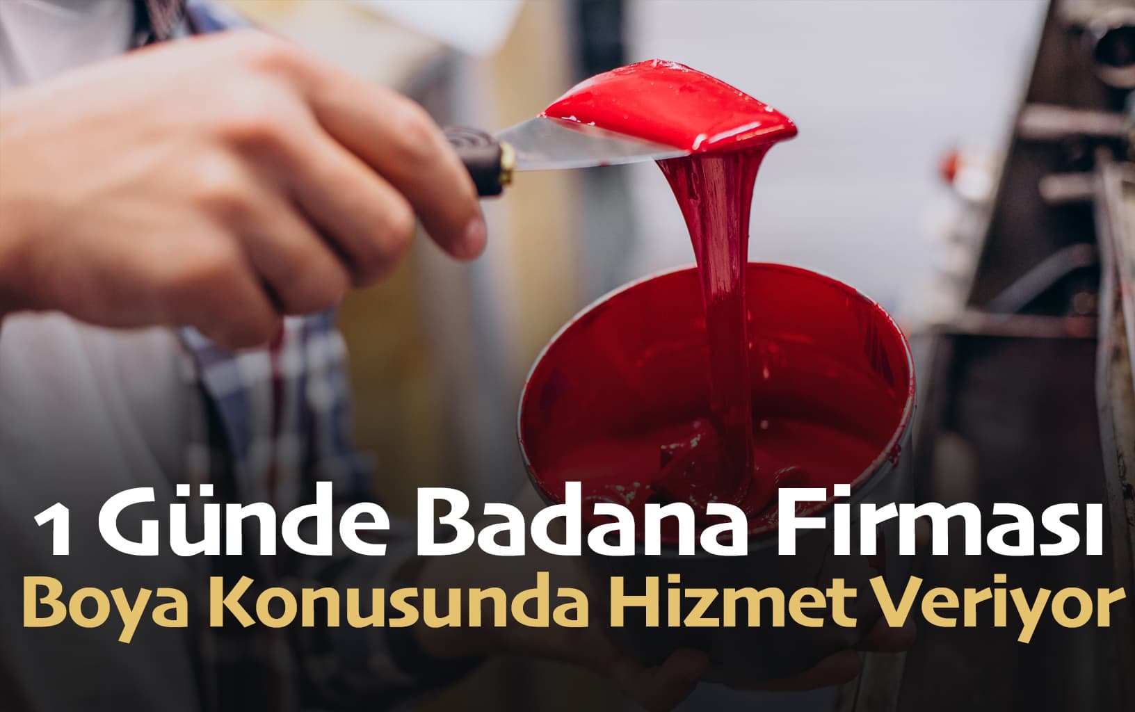 Boya Badana Ustası Hizmetleri